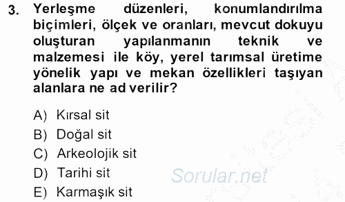 Peyzaj Çevre ve Tarım 2013 - 2014 Dönem Sonu Sınavı 3.Soru