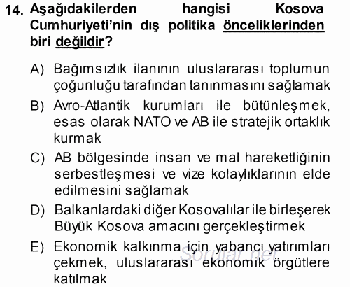 Balkanlar´da Siyaset 2013 - 2014 Dönem Sonu Sınavı 14.Soru