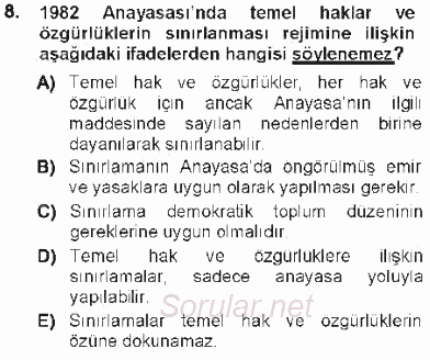 Türk Anayasa Hukuku 2012 - 2013 Tek Ders Sınavı 8.Soru