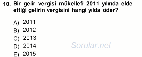 Türk Vergi Sistemi 2014 - 2015 Tek Ders Sınavı 10.Soru
