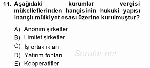 Türk Vergi Sistemi 2014 - 2015 Tek Ders Sınavı 11.Soru