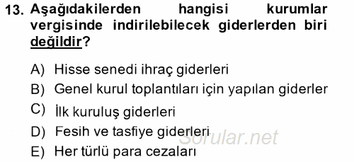 Türk Vergi Sistemi 2014 - 2015 Tek Ders Sınavı 13.Soru