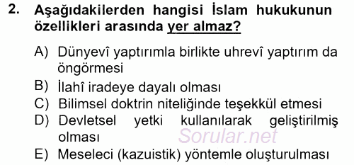 İslam Hukukuna Giriş 2014 - 2015 Tek Ders Sınavı 2.Soru