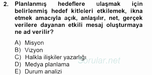 Halkla İlişkiler Yazarlığı 2012 - 2013 Ara Sınavı 2.Soru