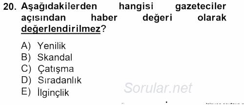 Halkla İlişkiler Yazarlığı 2012 - 2013 Ara Sınavı 20.Soru