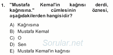 Türkçe Cümle Bilgisi 2 2013 - 2014 Ara Sınavı 1.Soru