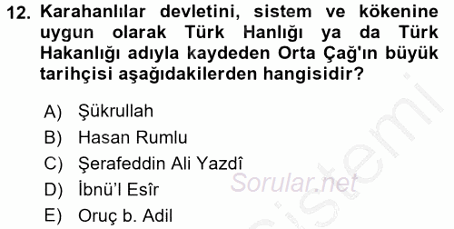 İlk Müslüman Türk Devletleri 2016 - 2017 Ara Sınavı 12.Soru