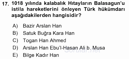 İlk Müslüman Türk Devletleri 2016 - 2017 Ara Sınavı 17.Soru