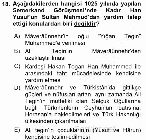 İlk Müslüman Türk Devletleri 2016 - 2017 Ara Sınavı 18.Soru
