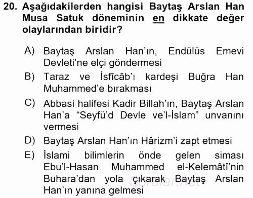 İlk Müslüman Türk Devletleri 2016 - 2017 Ara Sınavı 20.Soru