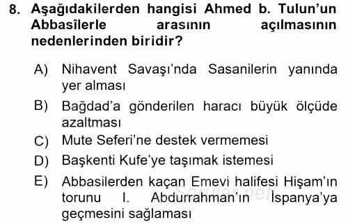 İlk Müslüman Türk Devletleri 2016 - 2017 Ara Sınavı 8.Soru