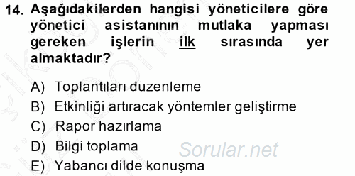 Yönetici Asistanlığı 2013 - 2014 Ara Sınavı 14.Soru