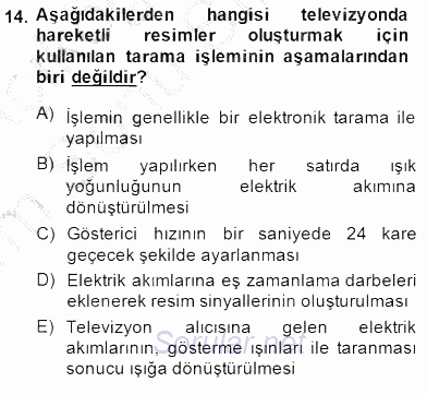Radyo ve Televizyon Tekniği 2013 - 2014 Dönem Sonu Sınavı 14.Soru