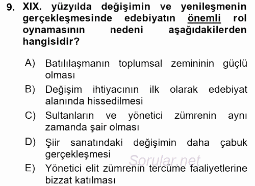 XIX. Yüzyıl Türk Edebiyatı 2016 - 2017 Ara Sınavı 9.Soru