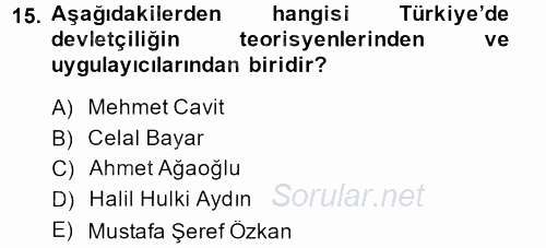 Türkiye Cumhuriyeti İktisat Tarihi 2013 - 2014 Ara Sınavı 15.Soru