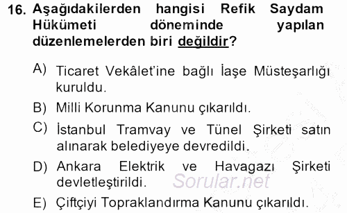 Türkiye Cumhuriyeti İktisat Tarihi 2013 - 2014 Ara Sınavı 16.Soru