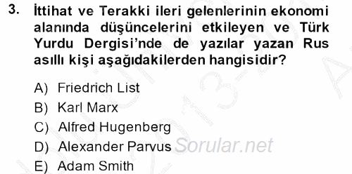 Türkiye Cumhuriyeti İktisat Tarihi 2013 - 2014 Ara Sınavı 3.Soru
