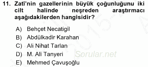 XVI. Yüzyıl Türk Edebiyatı 2015 - 2016 Ara Sınavı 11.Soru