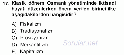 Osmanlı İktisat Tarihi 2013 - 2014 Ara Sınavı 17.Soru