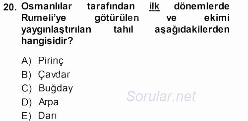 Osmanlı İktisat Tarihi 2013 - 2014 Ara Sınavı 20.Soru