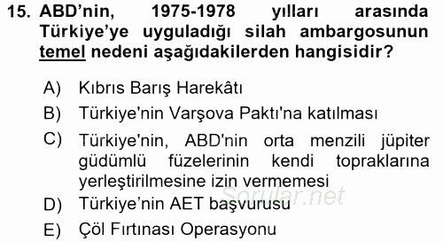 Türkiye Cumhuriyeti İktisat Tarihi 2015 - 2016 Dönem Sonu Sınavı 15.Soru