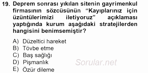 Halkla İlişkiler Yazarlığı 2012 - 2013 Dönem Sonu Sınavı 19.Soru