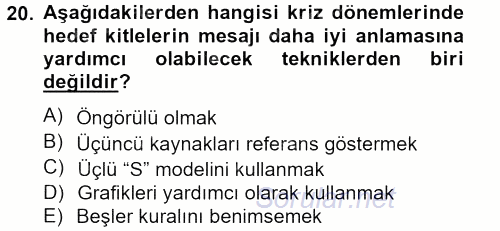 Halkla İlişkiler Yazarlığı 2012 - 2013 Dönem Sonu Sınavı 20.Soru