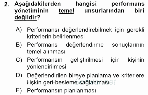 Performans ve Kariyer Yönetimi 2015 - 2016 Ara Sınavı 2.Soru