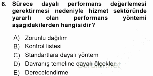 Performans ve Kariyer Yönetimi 2015 - 2016 Ara Sınavı 6.Soru