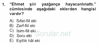 Çağdaş Türk Yazı Dilleri 2 2012 - 2013 Ara Sınavı 1.Soru