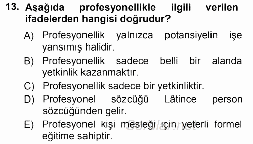 Yönetici Asistanlığı 2012 - 2013 Dönem Sonu Sınavı 13.Soru
