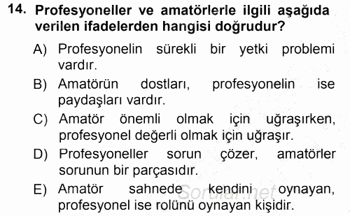 Yönetici Asistanlığı 2012 - 2013 Dönem Sonu Sınavı 14.Soru