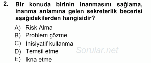 Yönetici Asistanlığı 2012 - 2013 Dönem Sonu Sınavı 2.Soru