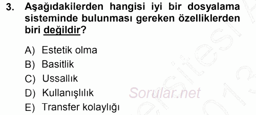 Yönetici Asistanlığı 2012 - 2013 Dönem Sonu Sınavı 3.Soru