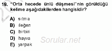 XVI-XIX. Yüzyıllar Türk Dili 2013 - 2014 Ara Sınavı 19.Soru