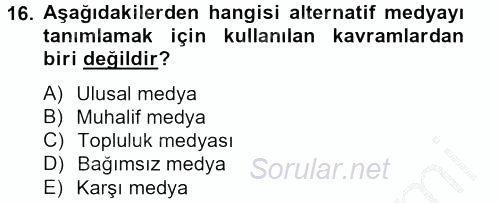 Medya Siyaset Kültür 2012 - 2013 Ara Sınavı 16.Soru