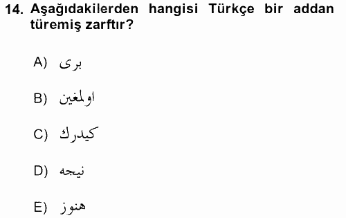Osmanlı Türkçesine Giriş 2 2016 - 2017 Ara Sınavı 14.Soru