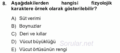 Temel Zootekni 2014 - 2015 Ara Sınavı 8.Soru