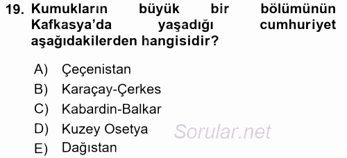 Çağdaş Türk Dünyası 2015 - 2016 Dönem Sonu Sınavı 19.Soru