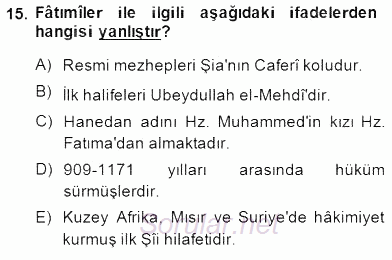 İslam Tarihi ve Medeniyeti 2 2014 - 2015 Ara Sınavı 15.Soru