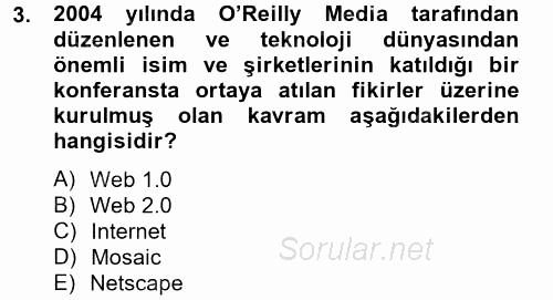 Sosyal Medya 2012 - 2013 Ara Sınavı 3.Soru