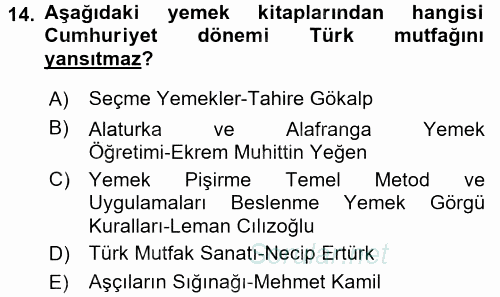 Türk Mutfak Kültürü 2016 - 2017 Ara Sınavı 14.Soru