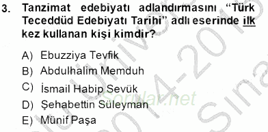 XIX. Yüzyıl Türk Edebiyatı 2014 - 2015 Ara Sınavı 3.Soru