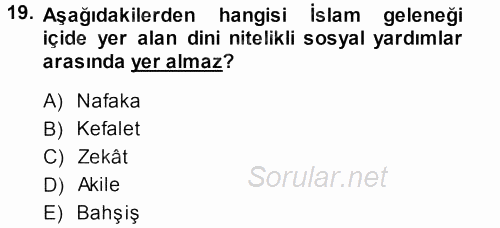 Osmanlı İktisat Tarihi 2013 - 2014 Dönem Sonu Sınavı 19.Soru