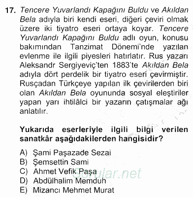 Tanzimat Dönemi Türk Edebiyatı 2 2012 - 2013 Ara Sınavı 17.Soru