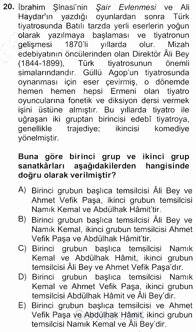 Tanzimat Dönemi Türk Edebiyatı 2 2012 - 2013 Ara Sınavı 20.Soru