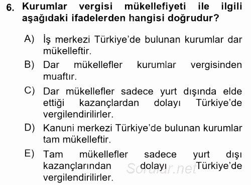 Türk Vergi Sistemi 2017 - 2018 Dönem Sonu Sınavı 6.Soru