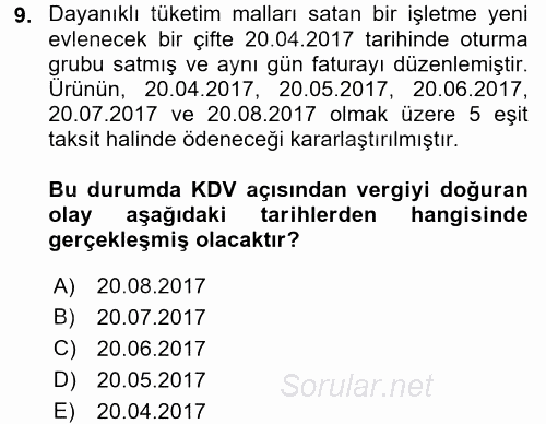 Türk Vergi Sistemi 2017 - 2018 Dönem Sonu Sınavı 9.Soru