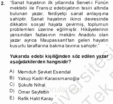 Cumhuriyet Dönemi Türk Nesri 2013 - 2014 Tek Ders Sınavı 2.Soru
