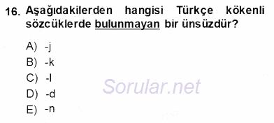 Türkçe Sözlü Anlatım 2013 - 2014 Ara Sınavı 16.Soru